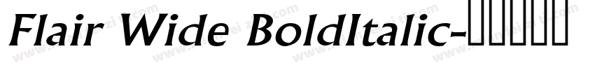 Flair Wide BoldItalic字体转换